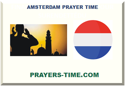 Amsterdam prayer time and mosque