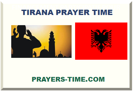 Tirana prayer time and mosque