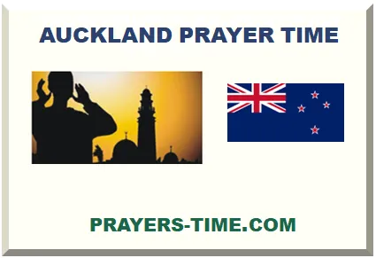 AUCKLAND ISLAMIC PRAYER TIMES 2025