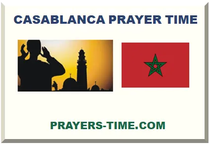 CASABLANCA ISLAMIC PRAYER TIMES 2025
