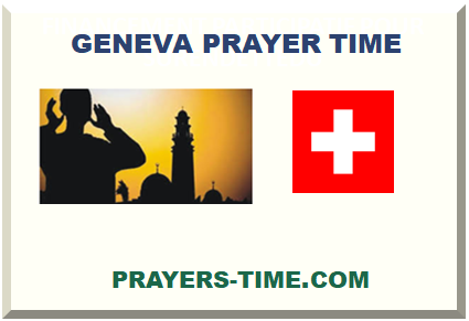 GENEVA PRAYER TIME 2024