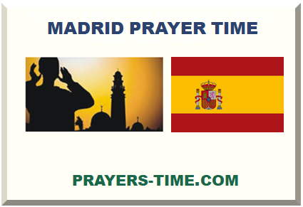 MADRID PRAYER TIME 2024