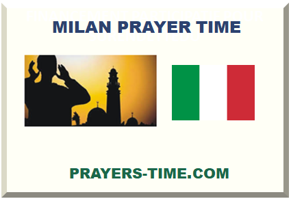 MILAN PRAYER TIME 2024