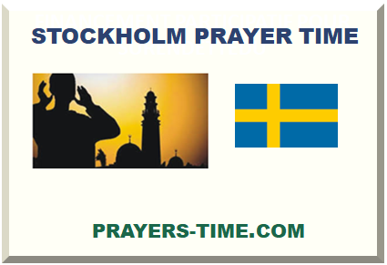 STOCKHOLM PRAYER TIME 2024
