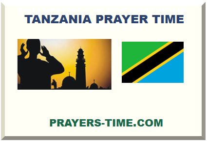 TANZANIA PRAYER TIME 2024