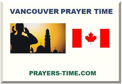 VANCOUVER PRAYER TIME 2024