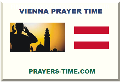 VIENNA ISLAMIC PRAYER TIMES 2025